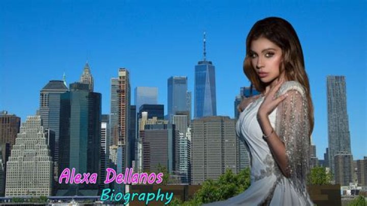 Alexa Dellanos - Bio, Age, Wiki, Facts and Family