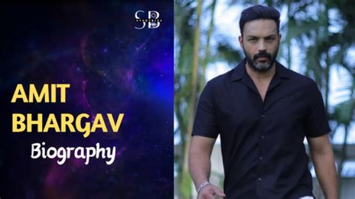 Amit Bhargav (tvactor) Wiki,Age,Birthday,Biography,Height,Net Worth ..
