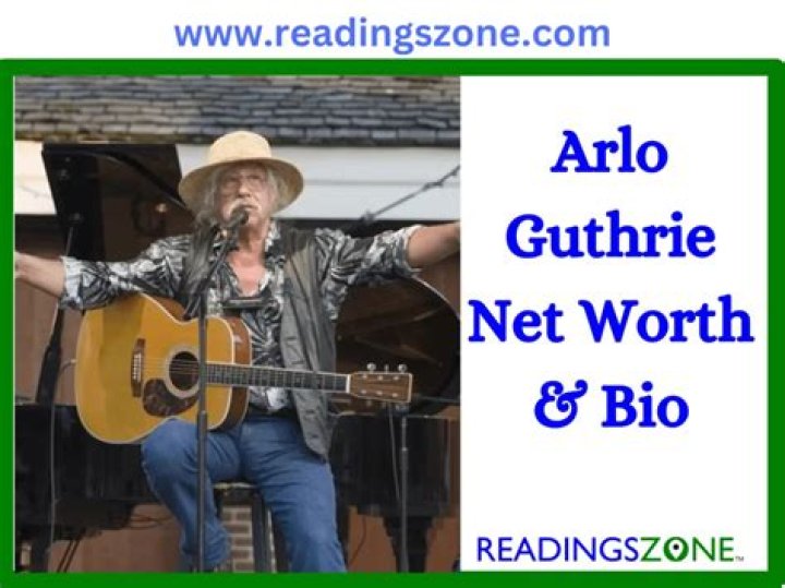 Arlo Guthrie - Bio, Age, net worth, height, Wiki, Facts and Family