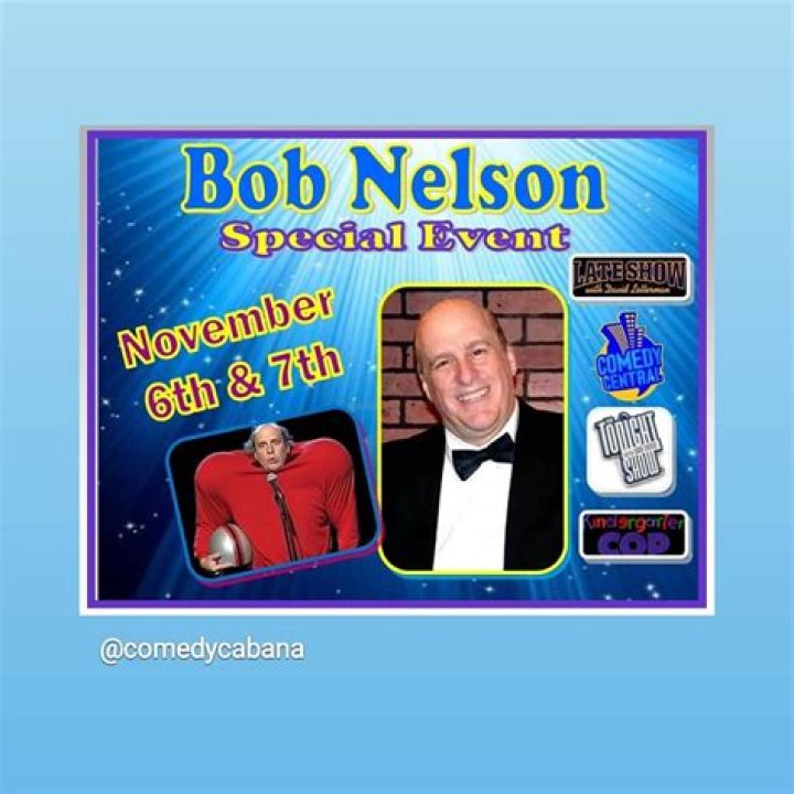 Bob Nelson - Bio, Age, Wiki, Facts and Family