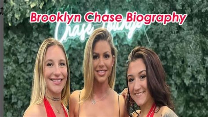 Brooklyn Chase - Bio, Age, Wiki, Facts and Family