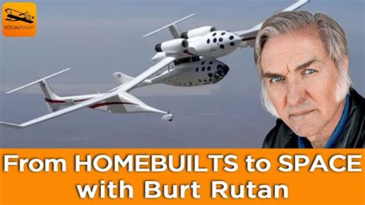 Burt Rutan - Bio, Age, Wiki, Facts and Family