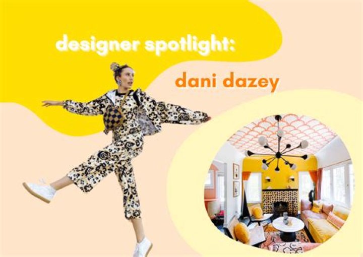 Dani Dazey: Interior Designer Detailed Bio, Age, Birthday, & Height Insights and more