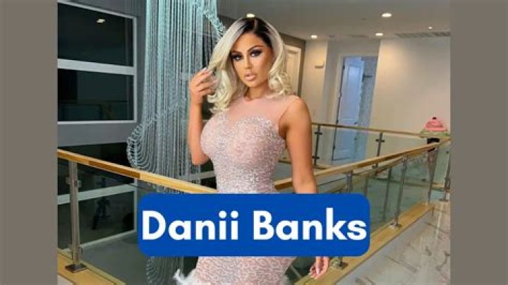 Danii Banks - Bio, Age, Wiki, Facts and Family