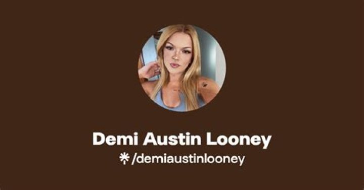 Demi Austin Looney (webvideostar) - Wikipedia, Age, Net Worth, Biography , Spotify, TikTok, Facebook, Facts and Family