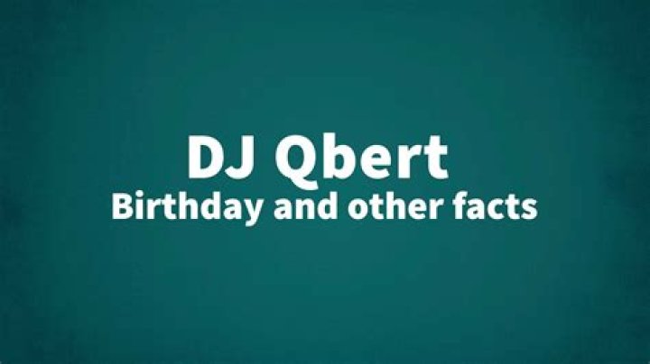 DJ Qbert - Bio, Age, Wiki, Facts and Family