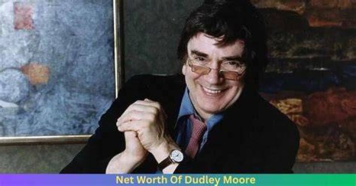 Dudley Moore - Bio, Age, net worth, height, Wiki, Facts and Family