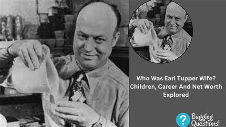Earl Tupper - Bio, Age, Wiki, Facts and Family