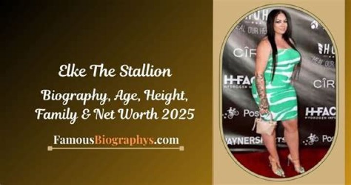 Elke the Stallion - Bio, Age, Wiki, Facts and Family