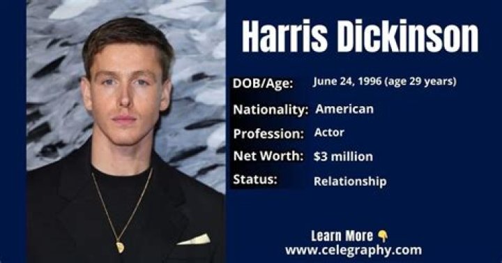Harris Dickinson - Bio, Age, net worth, height, Wiki, Facts and Family
