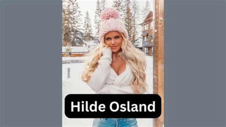 Hilde Osland (webvideostar) - Wikipedia, Age, Net Worth, Biography , Spotify, TikTok, Facebook, Facts and Family