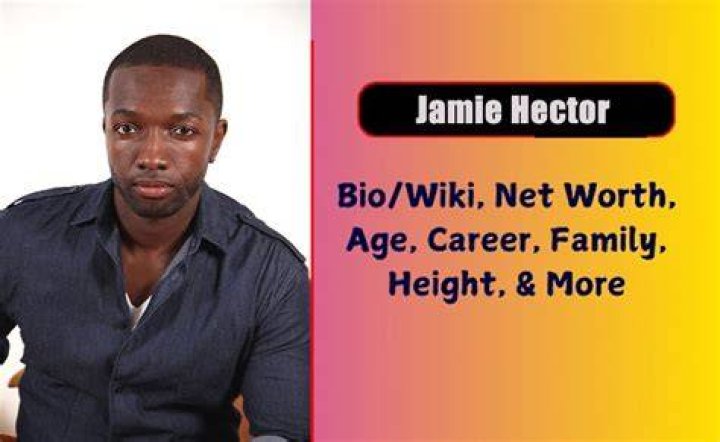 Jamie Hector - Bio, Age, net worth, height, Wiki, Facts and Family