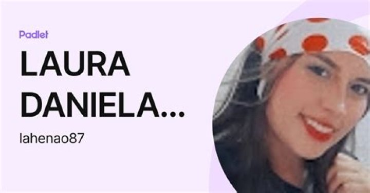 Laura Daniela Henao - Bio, Age, Wiki, Facts and Family