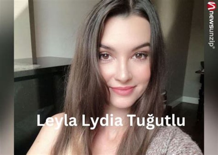 Leyla Lydia Tugutlu - Bio, Age, Wiki, Facts and Family