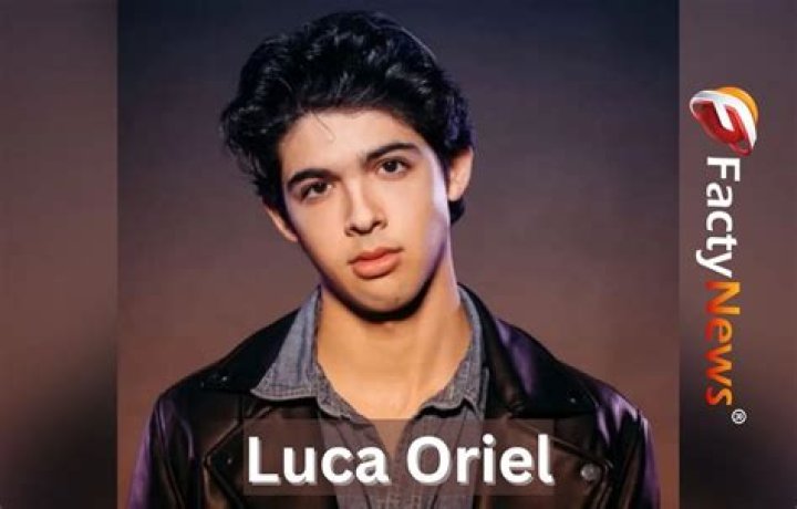 Luca Oriel - Bio, Age, Wiki, Facts and Family