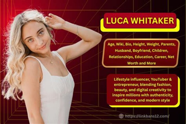 Luca Whitaker - Bio, Age, Wiki, Facts and Family