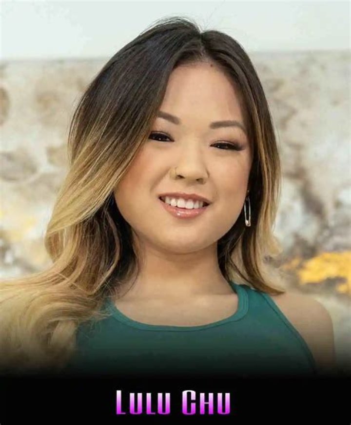 Lulu Chu - Bio, Age, Wiki, Facts and Family