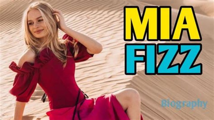 Mia Fizz - Bio, Age, Wiki, Facts and Family