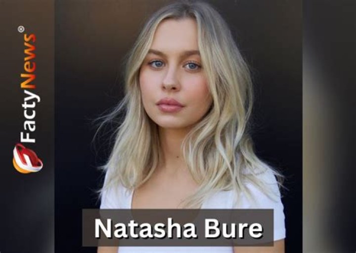 Natasha Bure - Bio, Age, Wiki, Facts and Family