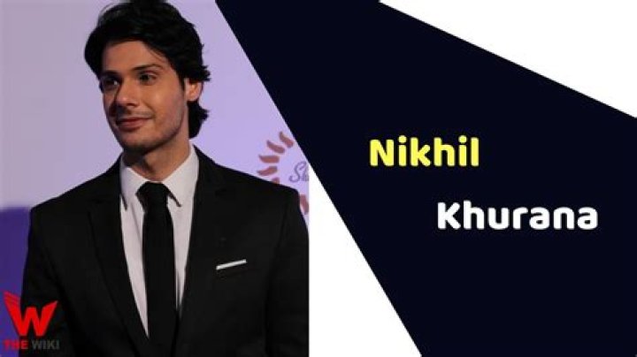 Nikhil Khurana - Bio, Age, Wiki, Facts and Family