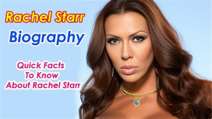 Rachel Starr - Bio, Age, Wiki, Facts and Family