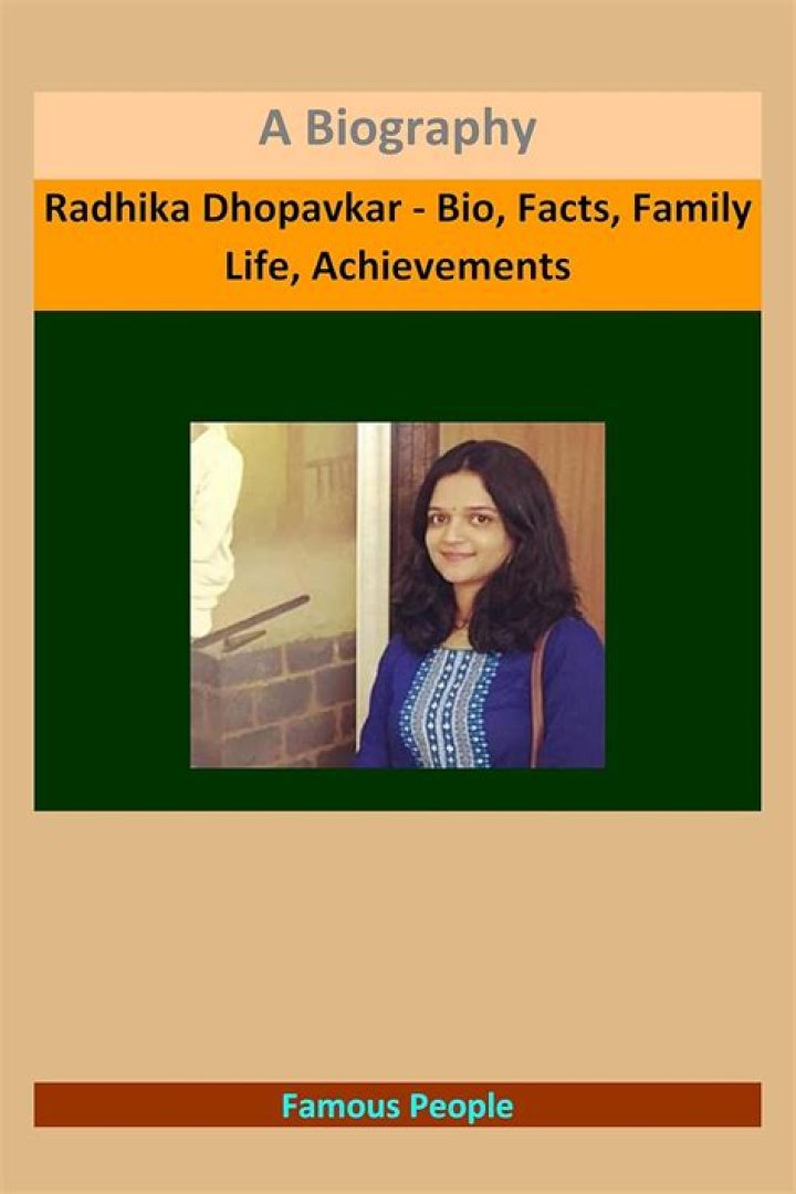 Radhika Dhopavkar - Bio, Age, Wiki, Facts and Family