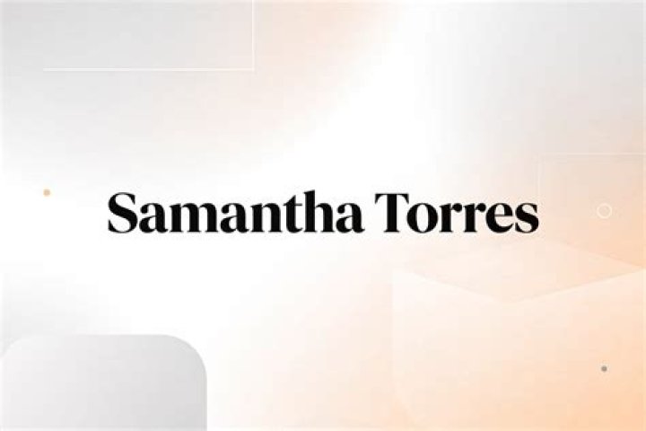 Samantha Torres - Bio, Age, Wiki, Facts and Family