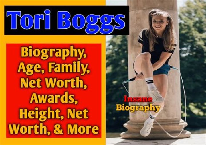 Tori Boggs : Age, Birthday, Wiki, Bio and Family, Net Wor...